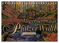 Augenschmaus Pfälzer Wald (Tischkalender 2025 DIN A5 quer), CALVENDO Monatskalender