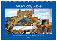 The Muddy Älbler (Wandkalender 2025 DIN A2 quer), CALVENDO Monatskalender