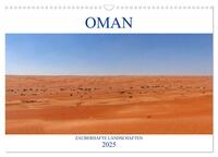 Oman - Zauberhafte Landschaften (Wandkalender 2025 DIN A3 quer), CALVENDO Monatskalender