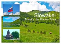 Slowakei - Abseits der Hohen Tatra (Wandkalender 2025 DIN A3 quer), CALVENDO Monatskalender