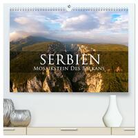 Serbien - Mosaikstein des Balkans (hochwertiger Premium Wandkalender 2025 DIN A2 quer), Kunstdruck in Hochglanz