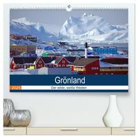 Grönland - Der wilde, weiße Westen (hochwertiger Premium Wandkalender 2025 DIN A2 quer), Kunstdruck in Hochglanz
