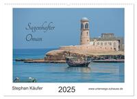 Sagenhafter Oman (Wandkalender 2025 DIN A2 quer), CALVENDO Monatskalender