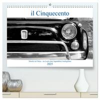 il Cinquecento - Details im Fokus - im Look eines legendären Analogfilms (hochwertiger Premium Wandkalender 2025 DIN A2 quer), Kunstdruck in Hochglanz