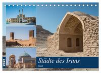 Städte des Irans - Yazd (Tischkalender 2025 DIN A5 quer), CALVENDO Monatskalender