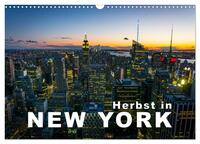 Herbst in New York (Wandkalender 2025 DIN A3 quer), CALVENDO Monatskalender