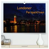 Londoner Perspektiven (hochwertiger Premium Wandkalender 2025 DIN A2 quer), Kunstdruck in Hochglanz