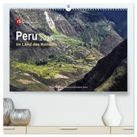 Peru 2025 Im Land des Kondors (hochwertiger Premium Wandkalender 2025 DIN A2 quer), Kunstdruck in Hochglanz