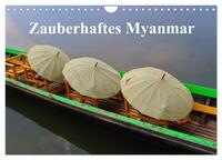 Zauberhaftes Myanmar (Wandkalender 2025 DIN A4 quer), CALVENDO Monatskalender