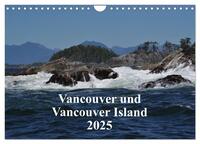 Vancouver und Vancouver Island 2025 (Wandkalender 2025 DIN A4 quer), CALVENDO Monatskalender