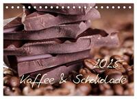 Kaffee & Schokolade (Tischkalender 2025 DIN A5 quer), CALVENDO Monatskalender