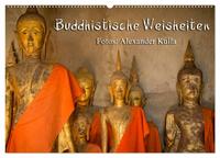 Buddhistische Weisheiten (Wandkalender 2025 DIN A2 quer), CALVENDO Monatskalender