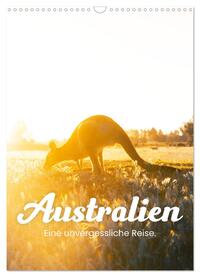 Australien - Eine unvergessliche Reise. (Wandkalender 2025 DIN A3 hoch), CALVENDO Monatskalender