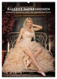 Ballett Impressionen (Wandkalender 2025 DIN A2 hoch), CALVENDO Monatskalender