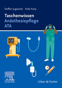 Taschenwissen Anästhesiepflege ATA