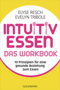 Intuitiv essen – das Workbook