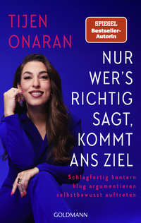 Nur wer’s richtig sagt, kommt ans Ziel