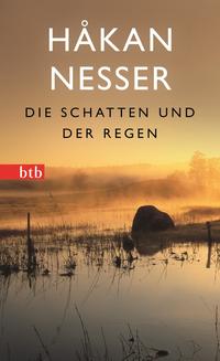 Die Schatten und der Regen