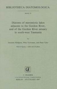 Diatoms of meromictic lakes adjacent to the Gordon River, and of the Gordon River estuary in south-west Tasmania