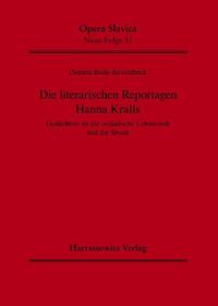 Die literarischen Reportagen Hanna Kralls