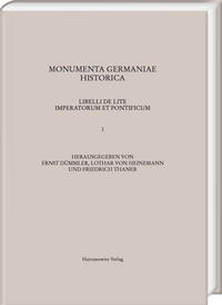 Libelli de lite imperatorum et pontificum saec. XI. et XII. conscripti