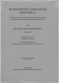Die Urkunden Friedrichs I. 1158-1167