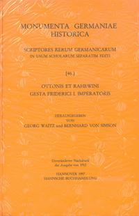 Ottonis et Rahewini Gesta Friderici I. imperatoris