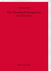 Der Theoderich-Panegyricus des Ennodius