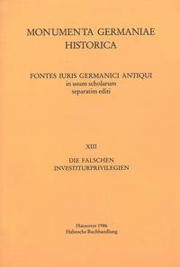 Die falschen Investiturprivilegien
