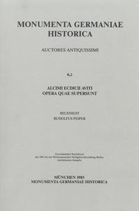 Alcimi Ecdicii Aviti Viennensis episcopi Opera quae supersunt
