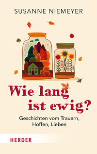 Wie lang ist ewig?