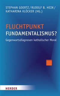 Fluchtpunkt Fundamentalismus?