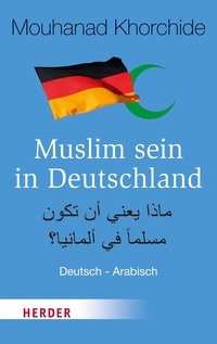 Muslim sein in Deutschland