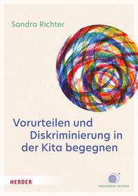 Vorurteilen und Diskriminierung in der Kita begegnen
