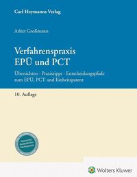 Verfahrenspraxis EPÜ und PCT