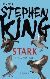 Stark (Dark Half)