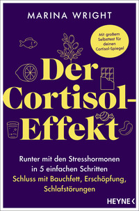Der Cortisol-Effekt