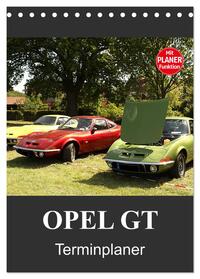 Opel GT Terminplaner (Tischkalender 2025 DIN A5 hoch), CALVENDO Monatskalender