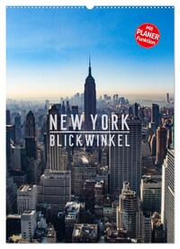New York - Blickwinkel (Wandkalender 2025 DIN A2 hoch), CALVENDO Monatskalender