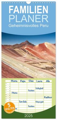 Familienplaner 2025 - Geheimnisvolles Peru mit 5 Spalten (Wandkalender, 21 x 45 cm) CALVENDO