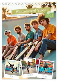 Skateboard Vibes - Skateboarding - Bewegung, Kunst und Freiheit (Tischkalender 2025 DIN A5 hoch), CALVENDO Monatskalender