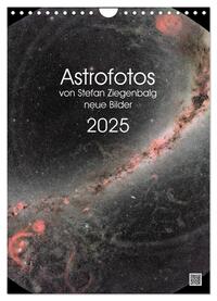 Astrofotos von Stefan Ziegenbalg (Wandkalender 2025 DIN A4 hoch), CALVENDO Monatskalender