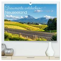 Traumorte entdecken: Neuseeland (hochwertiger Premium Wandkalender 2025 DIN A2 quer), Kunstdruck in Hochglanz