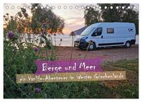 Berge und Meer: ein Vanlife-Abenteuer im Westen Griechenlands (Tischkalender 2025 DIN A5 quer), CALVENDO Monatskalender