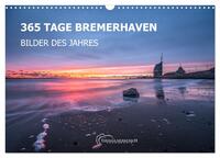 356 Tage Bremerhaven - Bilder des Jahres 2025 (Wandkalender 2025 DIN A3 quer), CALVENDO Monatskalender