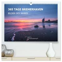 356 Tage Bremerhaven - Bilder des Jahres 2025 (hochwertiger Premium Wandkalender 2025 DIN A2 quer), Kunstdruck in Hochglanz