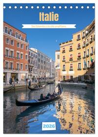 Italie - Des Dolomites à la côte amalfitaine (Calendrier de bureau 2026 DIN A5 horizontal), CALVENDO calendrier mensuel