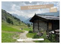 Alpenauszeit - Die Berghütten unserer Alpen (Wandkalender 2026 DIN A3 quer), CALVENDO Monatskalender