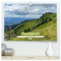 Alpenauszeit - Schöne Orte der Alpen (hochwertiger Premium Wandkalender 2026 DIN A2 quer), Kunstdruck in Hochglanz