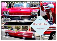 Der rote Star . Oldsmobile Starfire 98 (Wandkalender 2026 DIN A4 quer), CALVENDO Monatskalender